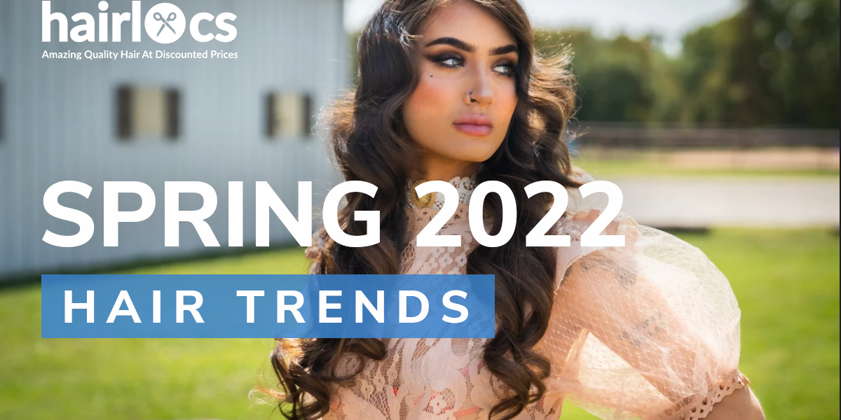 Spring 2022 Hair Trends Your Clients Will Love