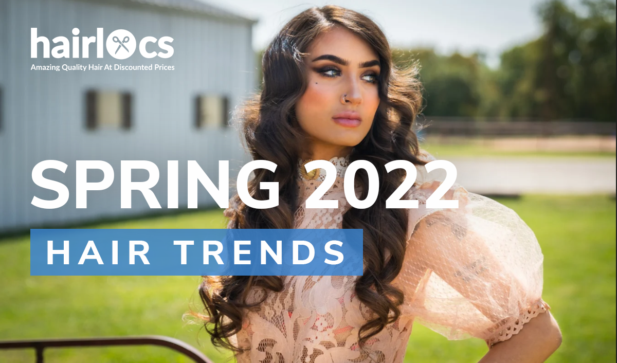 Spring 2022 Hair Trends Your Clients Will Love